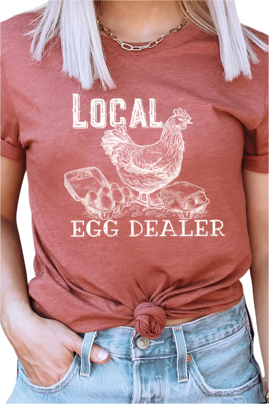 Local Egg Dealer Hen Chicken Farm Graphic Tee