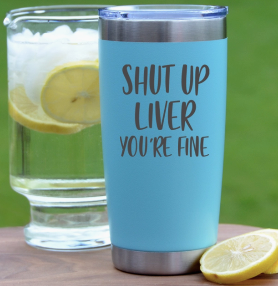 Shut Up Liver 20oz Mug